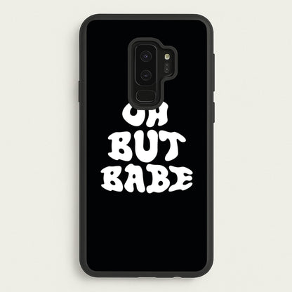 Oh But Babe  - Catfish And The Bottlemen Phone Case for Galaxy S9 Plus