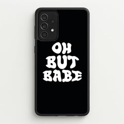 Oh But Babe  - Catfish And The Bottlemen Phone Case for Galaxy A52 / A52s
