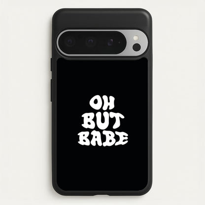Oh But Babe  - Catfish And The Bottlemen Phone Case for Google Pixel 9 Pro XL