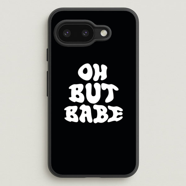 Oh But Babe  - Catfish And The Bottlemen Phone Case for Google Pixel 9a