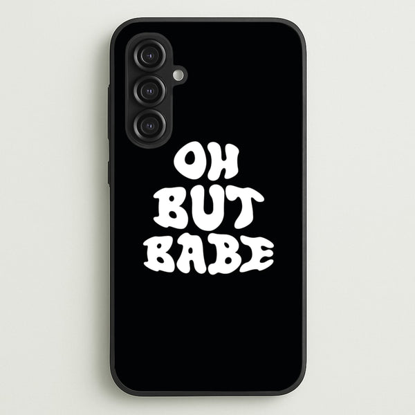 Oh But Babe  - Catfish And The Bottlemen Phone Case for Galaxy S23FE