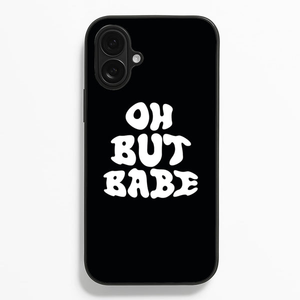 Oh But Babe  - Catfish And The Bottlemen Phone Case for iPhone 16 Plus