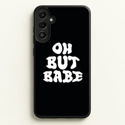 Oh But Babe  - Catfish And The Bottlemen Phone Case for Galaxy A36