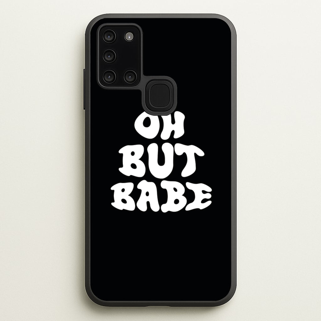 Oh But Babe  - Catfish And The Bottlemen Phone Case for Galaxy A21s