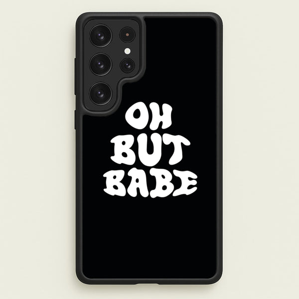 Oh But Babe  - Catfish And The Bottlemen Phone Case for Galaxy S23 Ultra