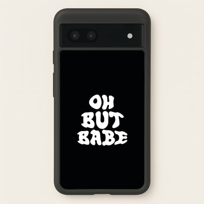 Oh But Babe  - Catfish And The Bottlemen Phone Case for Google Pixel 7a
