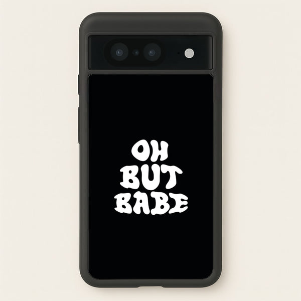 Oh But Babe  - Catfish And The Bottlemen Phone Case for Google Pixel 8