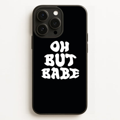 Oh But Babe  - Catfish And The Bottlemen Phone Case for iPhone 12 Pro Max
