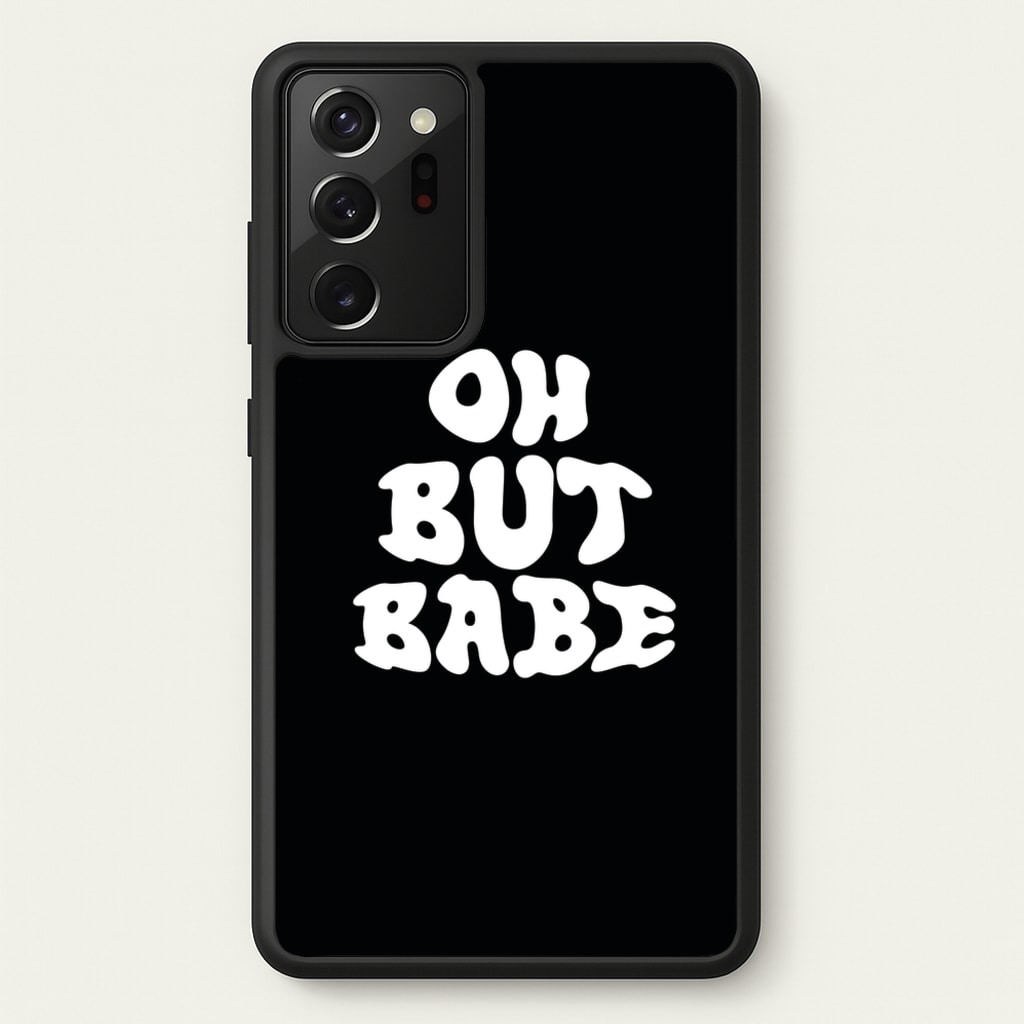 Oh But Babe  - Catfish And The Bottlemen Phone Case for Galaxy Note 20 Ultra