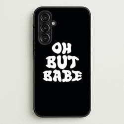 Oh But Babe  - Catfish And The Bottlemen Phone Case for Galaxy A16