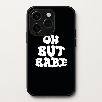 Oh But Babe  - Catfish And The Bottlemen Phone Case for iPhone 14 Pro