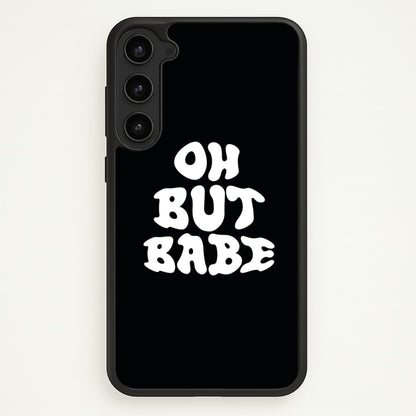 Oh But Babe  - Catfish And The Bottlemen Phone Case for Galaxy S23