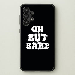 Oh But Babe  - Catfish And The Bottlemen Phone Case for Galaxy A13