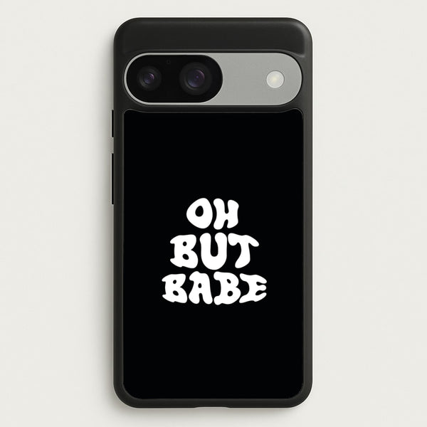 Oh But Babe  - Catfish And The Bottlemen Phone Case for Google Pixel 9 / 9 Pro