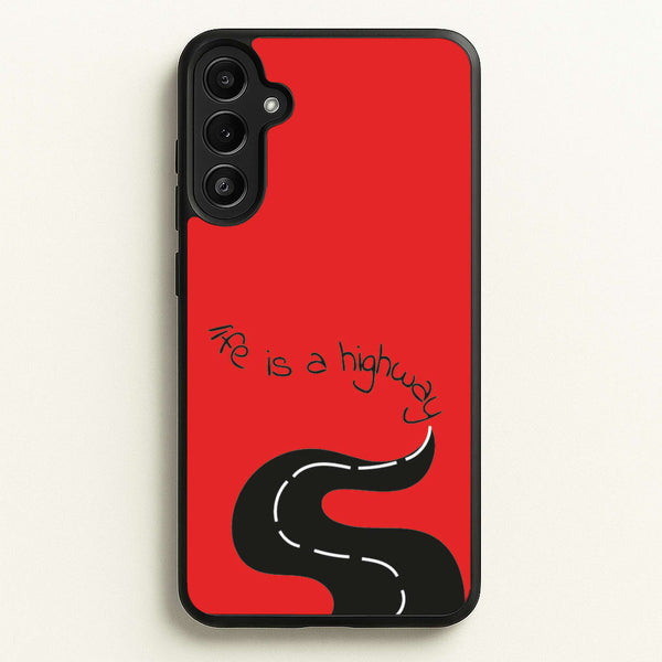 Life Is A Highway - Cars  - Cars Phone Case for Galaxy A34
