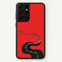 Life Is A Highway - Cars  - Cars Phone Case for Galaxy S21 Ultra