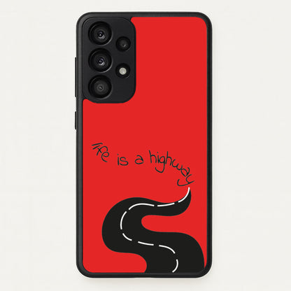 Life Is A Highway - Cars  - Cars Phone Case for Galaxy A53