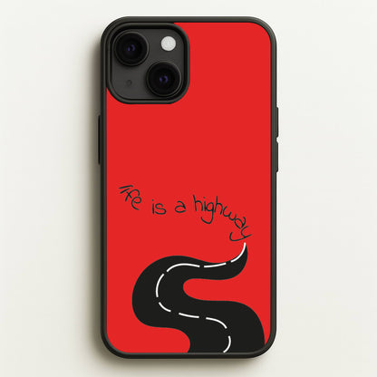 Life Is A Highway - Cars  - Cars Phone Case for iPhone 13