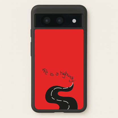 Life Is A Highway - Cars  - Cars Phone Case for Google Pixel 8a