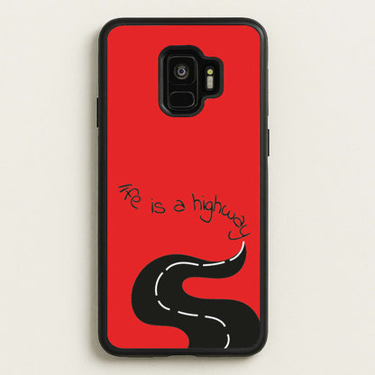 Life Is A Highway - Cars  - Cars Phone Case for Galaxy S9