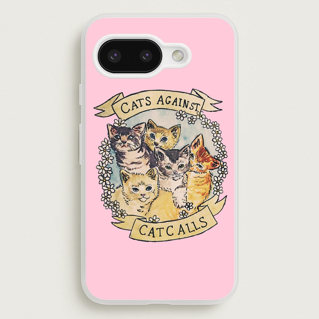 Cats Against Cat Calls  -  Phone Case for Google Pixel 9a