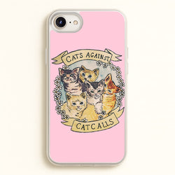 Cats Against Cat Calls  -  Phone Case for iPhone 6 / 7 / 8 / SE