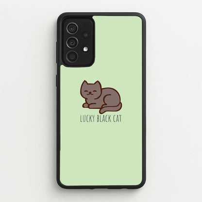 Lucky Black Cat - Cats  - Cats Phone Case for Galaxy A52 / A52s