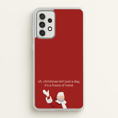 Christmas Isn't Just A Day - Christmas  - Christmas Phone Case for Galaxy A52 / A52s