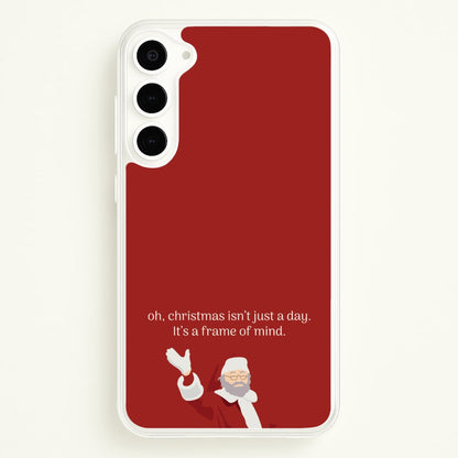 Christmas Isn't Just A Day - Christmas  - Christmas Phone Case for Galaxy S23 Plus