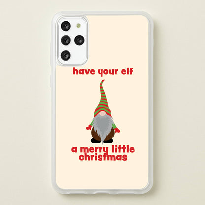 Have Your Elf A Merry Little Christmas  - Christmas Phone Case for Galaxy S20 Plus