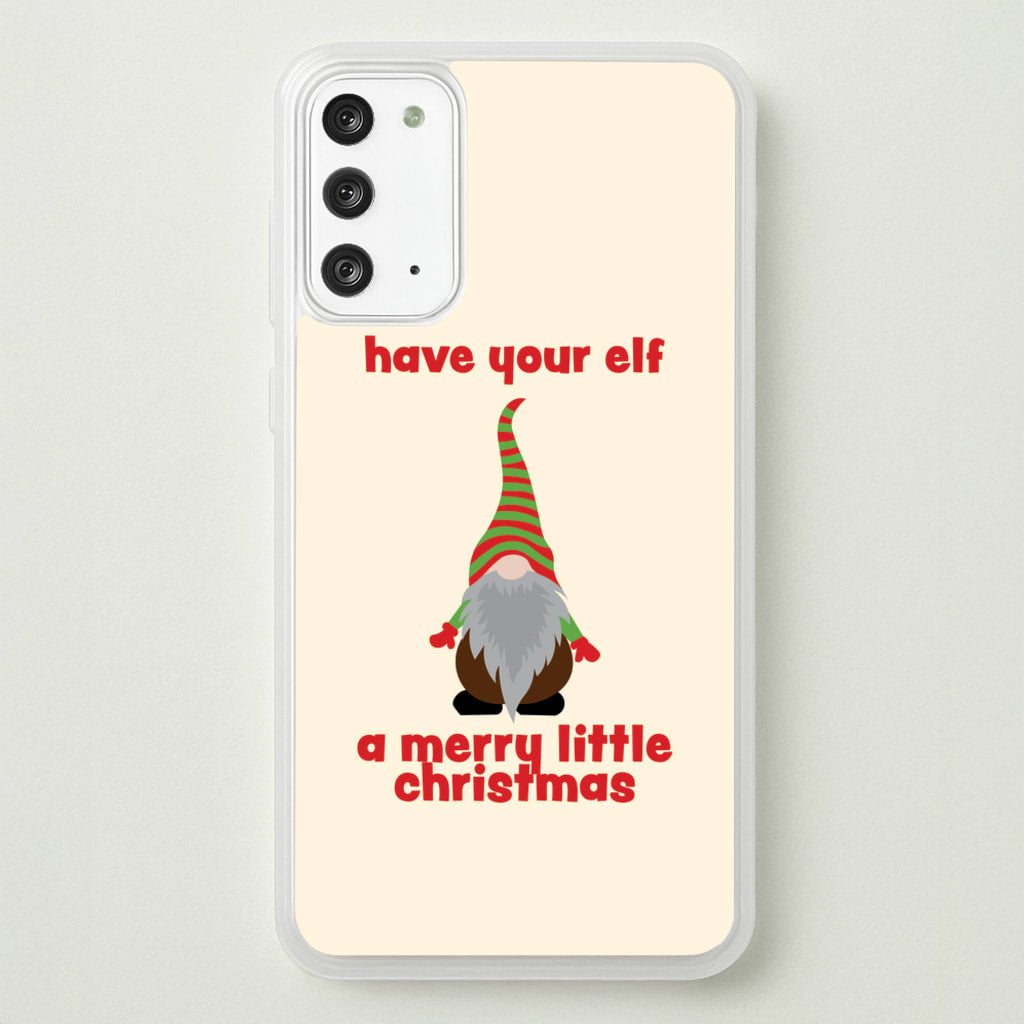 Have Your Elf A Merry Little Christmas  - Christmas Phone Case for Galaxy Note 20