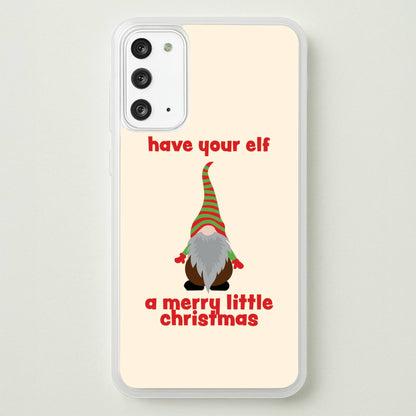 Have Your Elf A Merry Little Christmas  - Christmas Phone Case for Galaxy Note 20