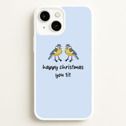 Happy Christmas You Tit - Christmas  - Christmas Phone Case for iPhone 13 Mini