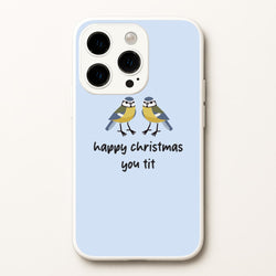 Happy Christmas You Tit - Christmas  - Christmas Phone Case for iPhone 14 Pro