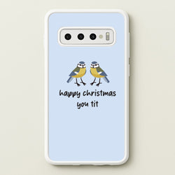 Happy Christmas You Tit - Christmas  - Christmas Phone Case for Galaxy S10