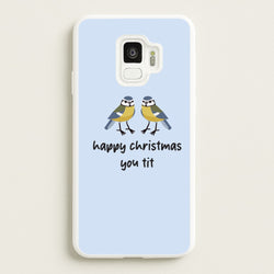 Happy Christmas You Tit - Christmas  - Christmas Phone Case for Galaxy S9