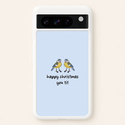 Happy Christmas You Tit - Christmas  - Christmas Phone Case for Google Pixel 8 Pro