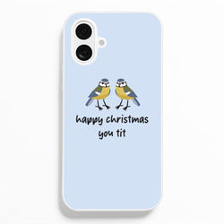 Happy Christmas You Tit - Christmas  - Christmas Phone Case for iPhone 16 Plus
