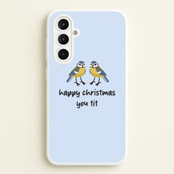 Happy Christmas You Tit - Christmas  - Christmas Phone Case for Galaxy A16