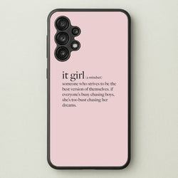 It Girl - Clean Girl Aesthetic  - Clean Girl Aesthetic Phone Case for Galaxy A13