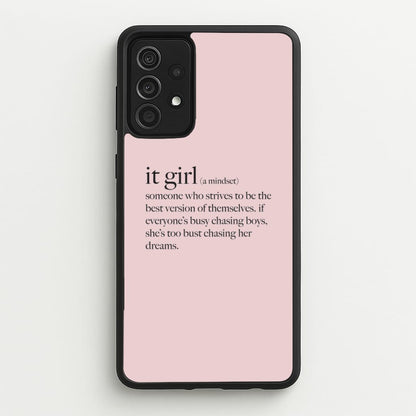 It Girl - Clean Girl Aesthetic  - Clean Girl Aesthetic Phone Case for Galaxy A52 / A52s
