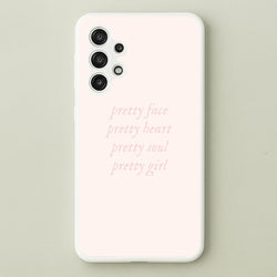Pretty Girl - Clean Girl Aesthetic  - Clean Girl Aesthetic Phone Case for Galaxy A13