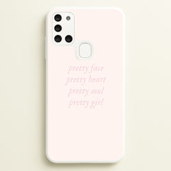 Pretty Girl - Clean Girl Aesthetic  - Clean Girl Aesthetic Phone Case for Galaxy A21s