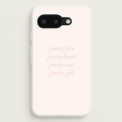 Pretty Girl - Clean Girl Aesthetic  - Clean Girl Aesthetic Phone Case for Google Pixel 9a