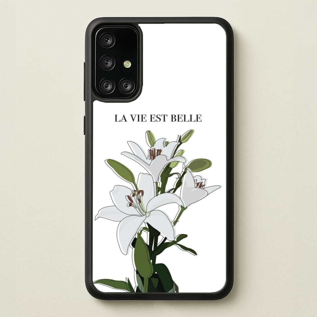 La Vie Est Belle - Clean Girl Aesthetic  - Clean Girl Aesthetic Phone Case for Galaxy A71