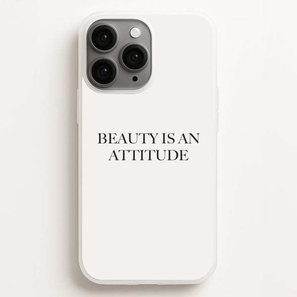 Beauty Is An Attitude - Clean Girl Aesthetic  - Clean Girl Aesthetic Phone Case for iPhone 11 Pro
