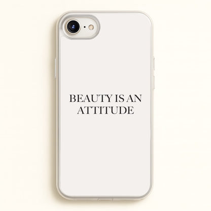 Beauty Is An Attitude - Clean Girl Aesthetic  - Clean Girl Aesthetic Phone Case for iPhone 6 / 7 / 8 / SE