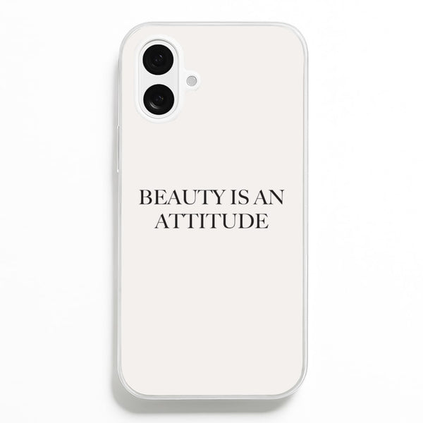 Beauty Is An Attitude - Clean Girl Aesthetic Phone Case