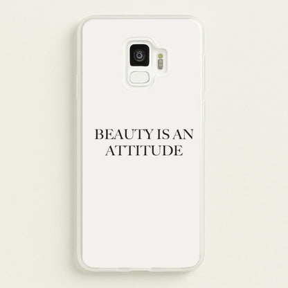 Beauty Is An Attitude - Clean Girl Aesthetic  - Clean Girl Aesthetic Phone Case for Galaxy S9