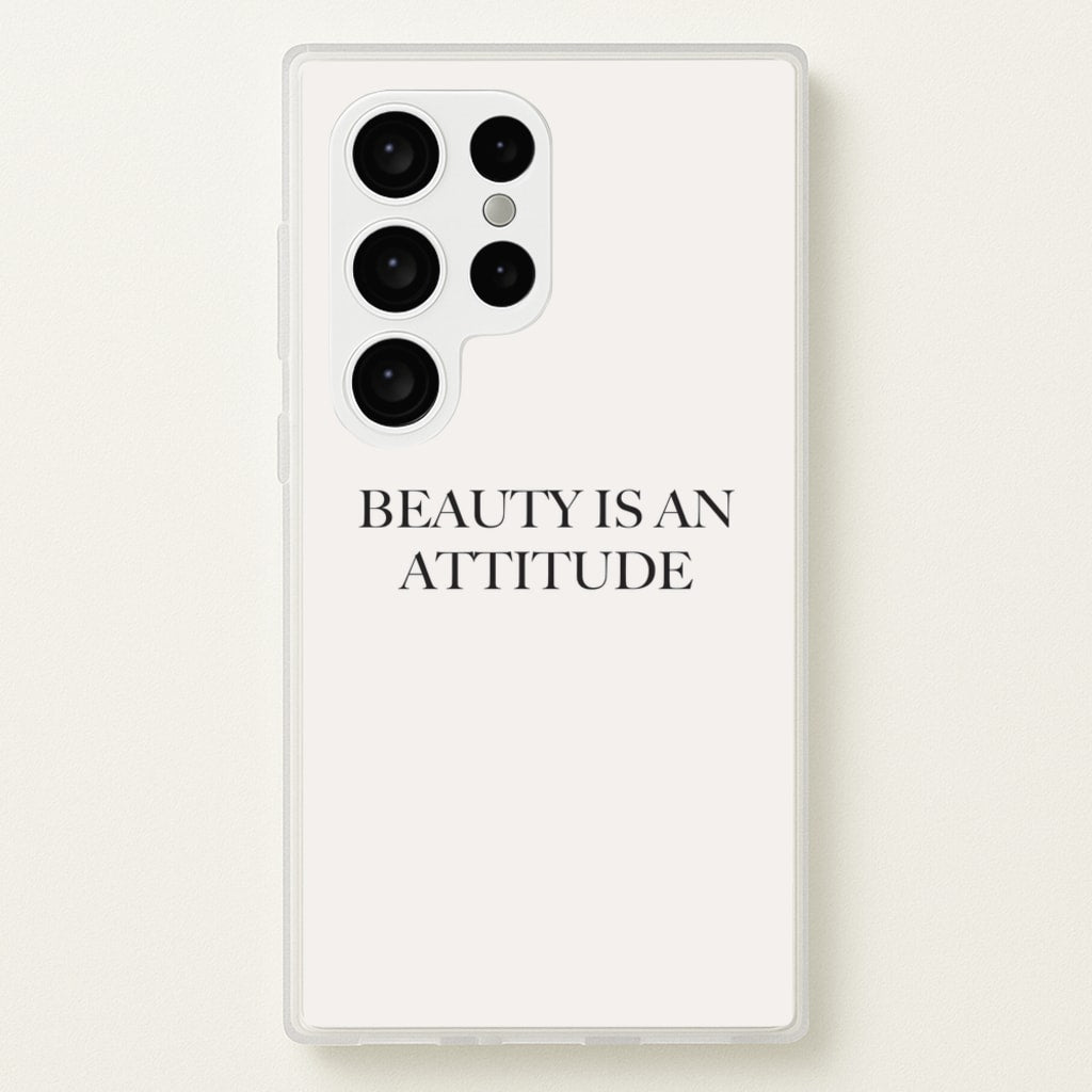 Beauty Is An Attitude - Clean Girl Aesthetic  - Clean Girl Aesthetic Phone Case for Galaxy S24 Ultra